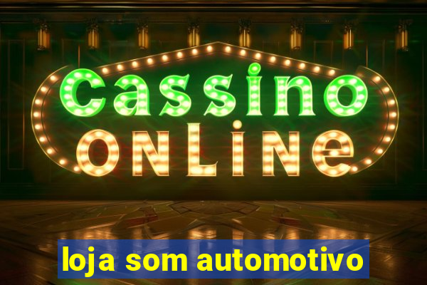 loja som automotivo